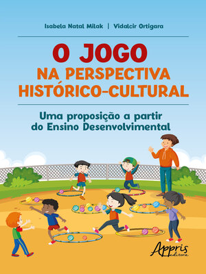 cover image of O jogo na perspectiva Histórico-Cultural
